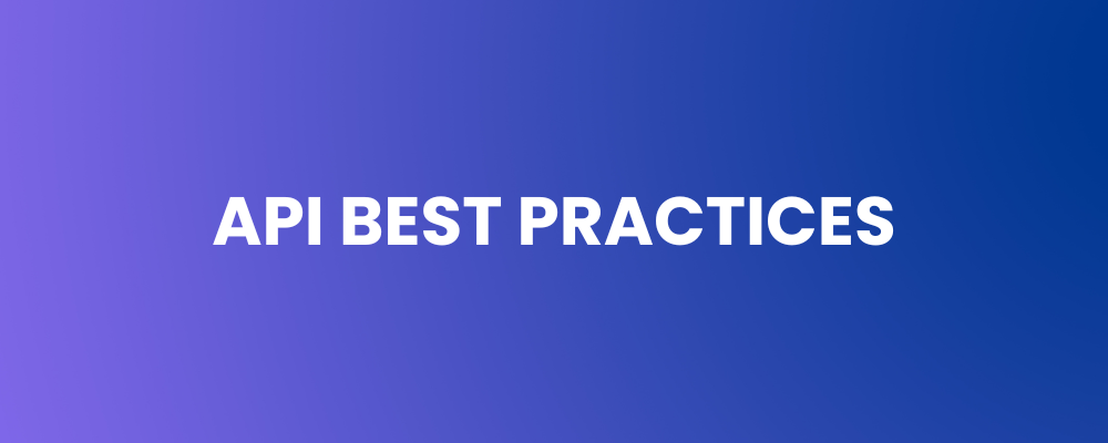 API Best Practices