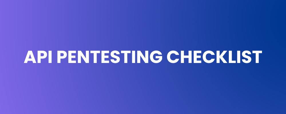 API Pentesting Checklist