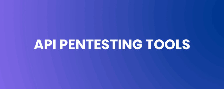API Pentesting Tools