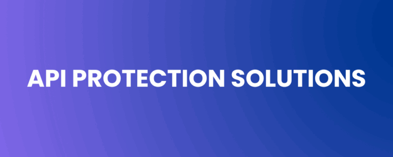 API Protection Solutions