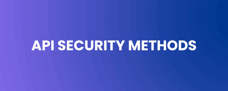 API Security Methods