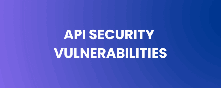 API Security Vulnerabilities