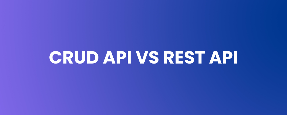 CRUD API vs REST API