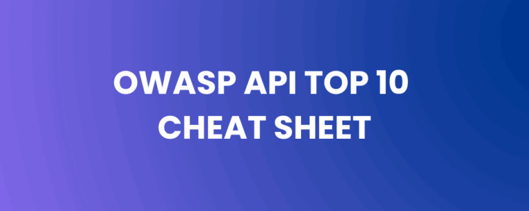 OWASP API Top 10 Cheat Sheet