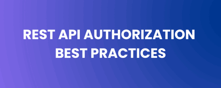 REST API Authorization Best Practices